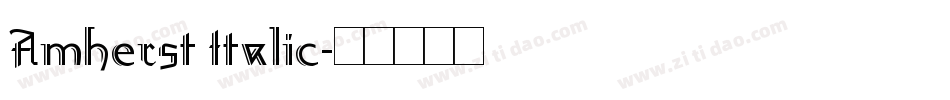 Amherst Italic字体转换
